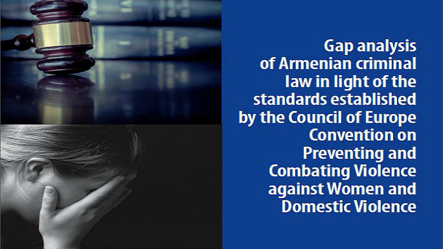 Seminar to launch the Gap analysis of Armenian criminal law in the light of  the standards
