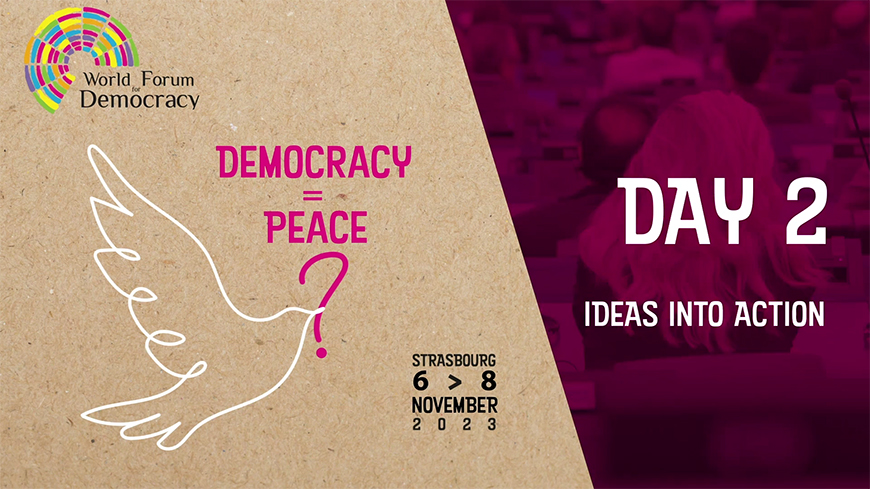Forum mondial de la démocratie 2023 : résumé du 2e jour (7 novembre 2023)