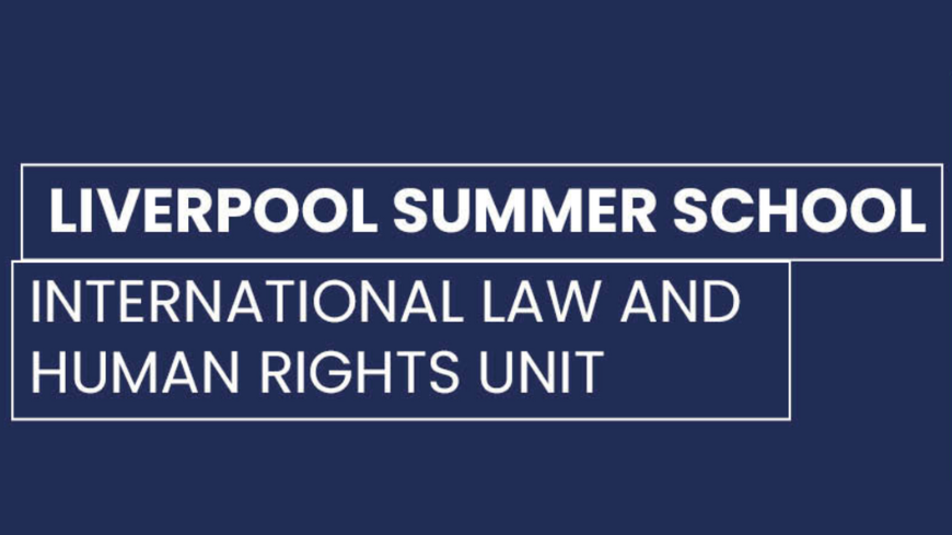 Université d'été de Liverpool – “The Council of Europe: Resilience in Troubling Times”