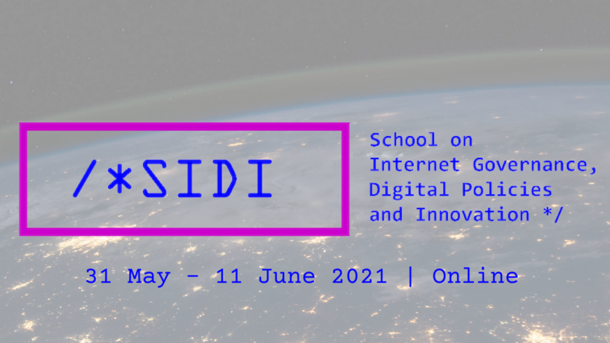 School on Internet Governance, Digital Policies and Innovation