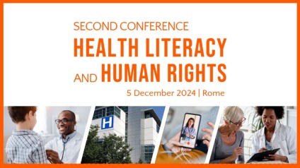 Conference on Health Literacy and Human Rights - Connecting policy with practice to promote inclusion and combat discrimination