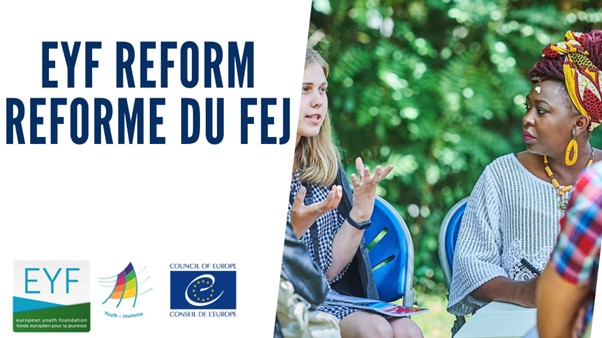 European Youth Foundation: update on our reform
