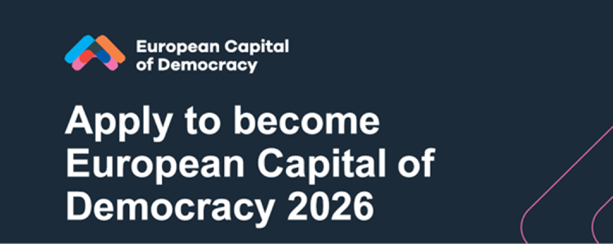 Les candidatures sont ouvertes : Posez votre candidature pour devenir la Capitale européenne de la démocratie 2026 !