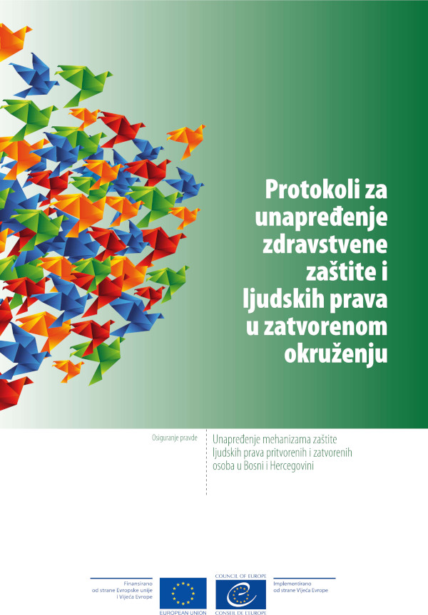 Protokoli za unapređenje zdravstvene zaštite i ljudskih prava u zatvorenom okruženju (sažetak)