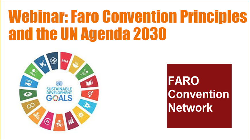 Webinar: Faro Convention Principles and the UN Agenda 2030 - Culture and  Cultural Heritage