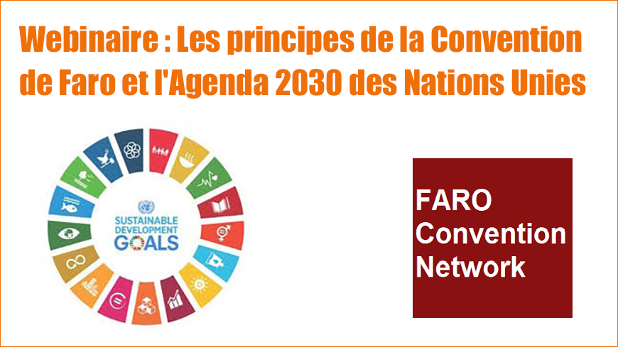 Webinaire Les Principes De La Convention De Faro Et L Agenda 30 Des Nations Unies Culture Et Patrimoine Culturel Salle De Presse