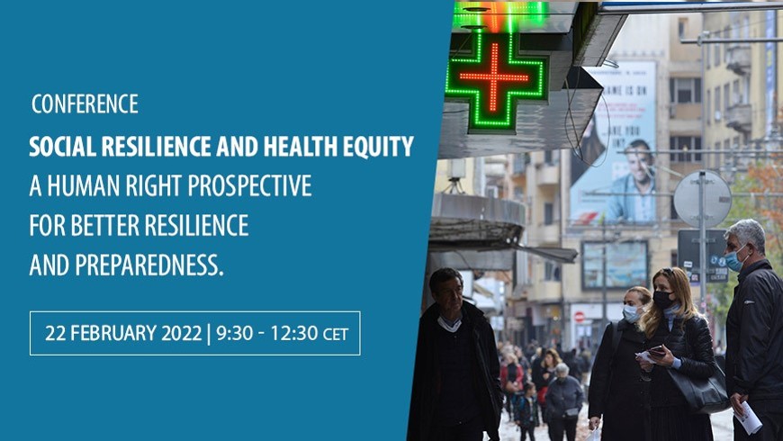 Конференция «Социальная устойчивость и равноправие в сфере охраны здоровья»: повышение устойчивости и подготовленности к внешним воздействиям в перспективе обеспечения прав человека