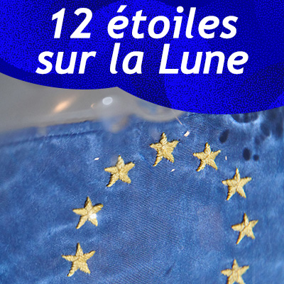12 stars on the moon – European Flag (in French)
