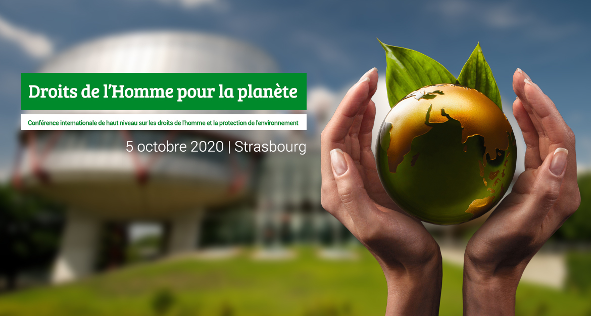 Conférence internationale de haut niveau sur les droits de l'homme et la protection de l'environnement 5 octobre 2020