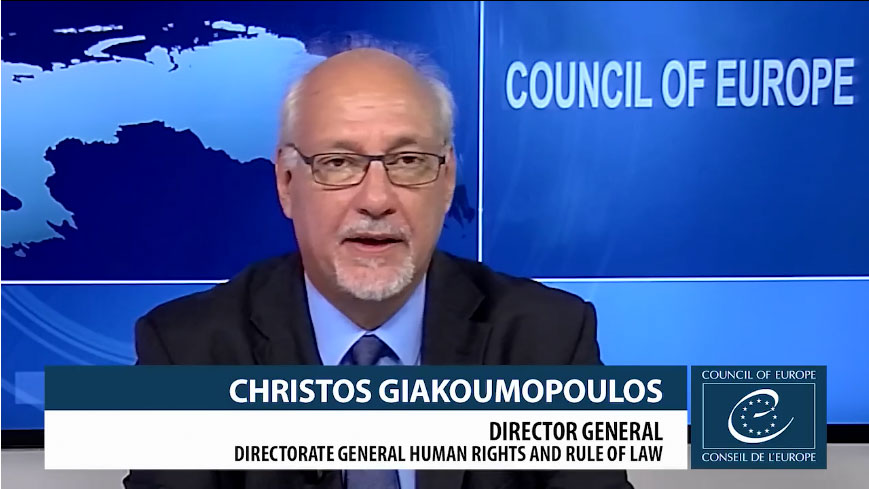 Questions to Christos Giakoumopoulos, Director General Human Rights and Rule of Law (Council of Europe)