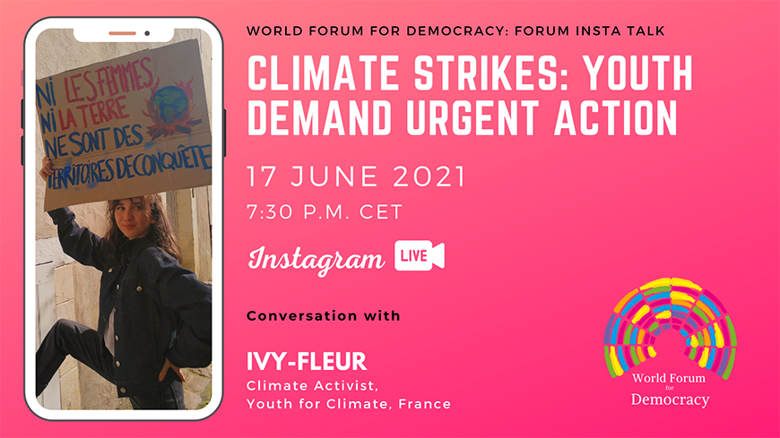 Forum Insta Talk Climate Strikes Youth Demand Urgent Action All World Forum For Democracy News