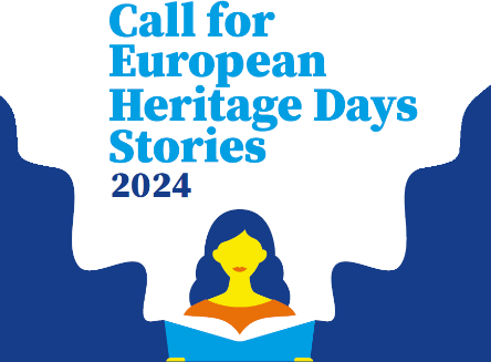 2024 Competitive Grant Award “European Heritage Days Stories” - Routes, Networks and Connections