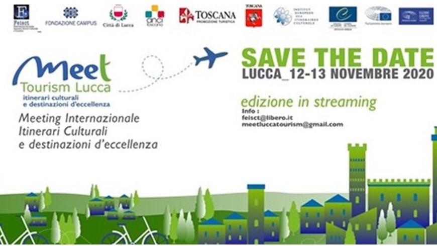 Italie : "MEET Tourism Lucca - Réunion internationale des itinéraires culturels et des destinations d'excellence à Lucques"