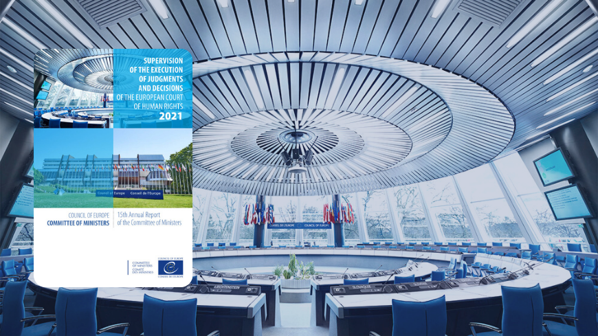 Implementation Of ECHR Judgments: Annual Report 2021 Is Out - Human ...