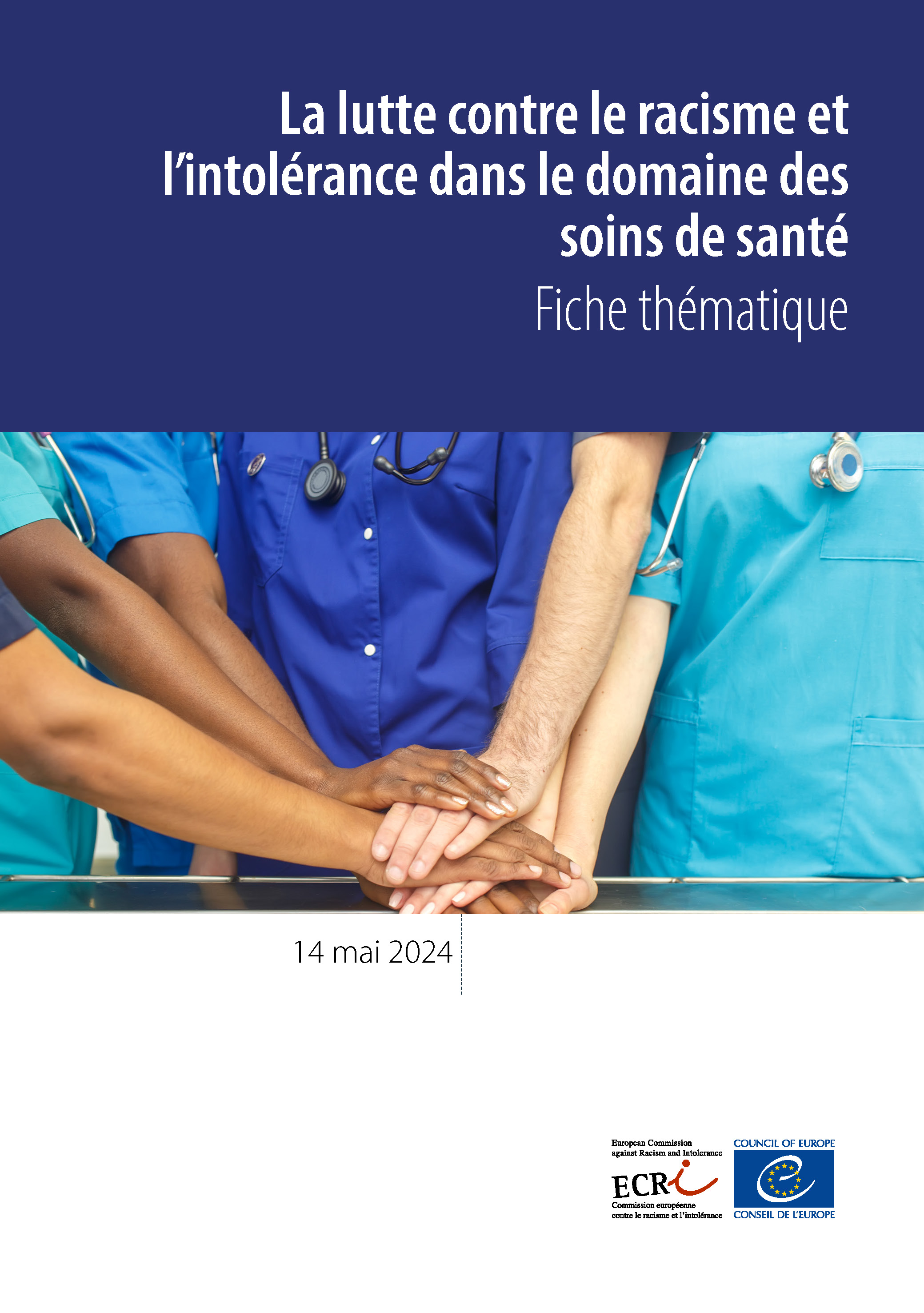 La lutte contre le racisme et l’intolérance dans le domaine des soins de santé