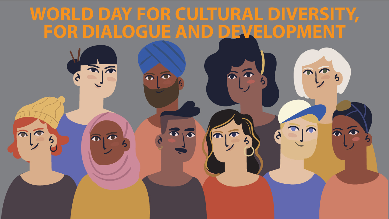 21 mai - Journée mondiale de la diversité culturelle pour le dialogue et le développement