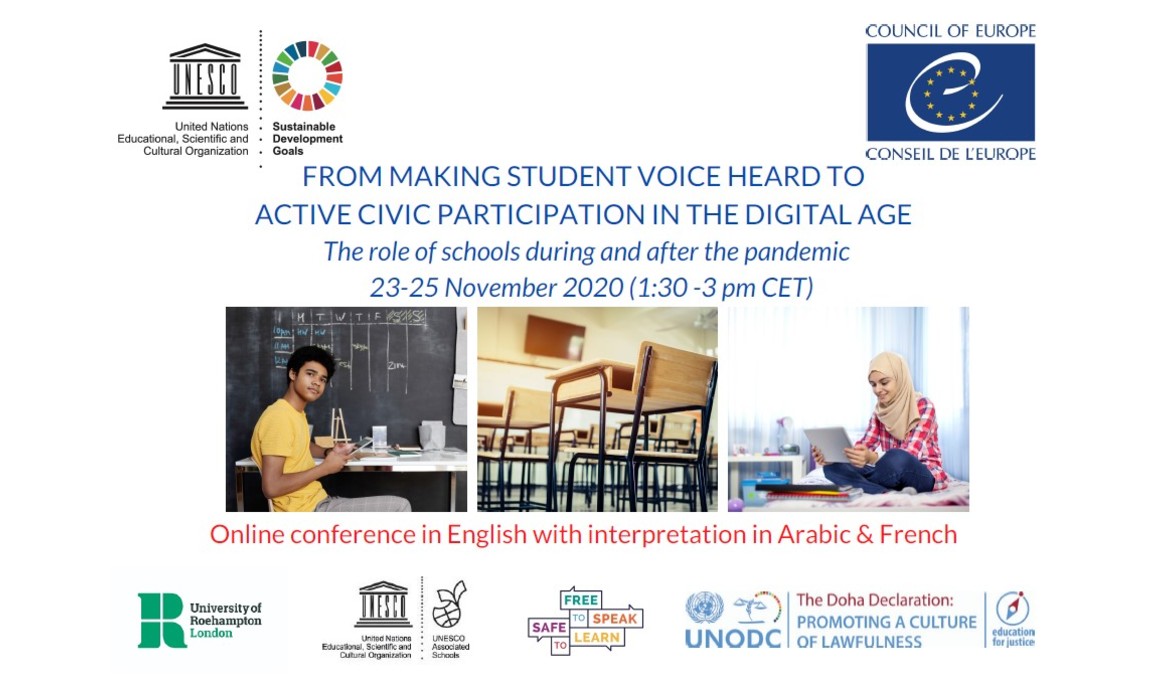 UNESCO and Council of Europe joint online conference ‘From making student voice heard to active civic participation in the digital age: The role of schools during and after the pandemic’ 23-25 November 2020