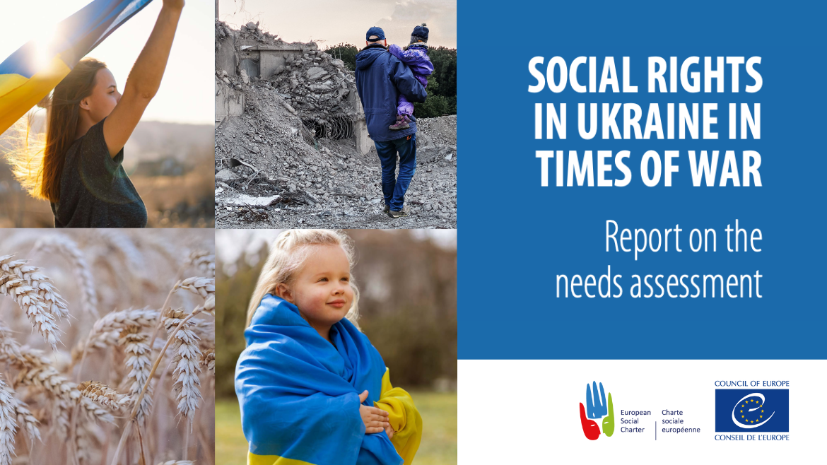 Report on the needs assessment “Social rights in Ukraine in times of war”