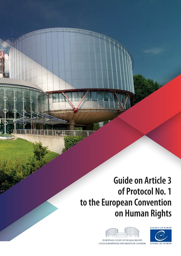 Guide on Article 3 of Protocol №1 to the European Convention on Human Rights