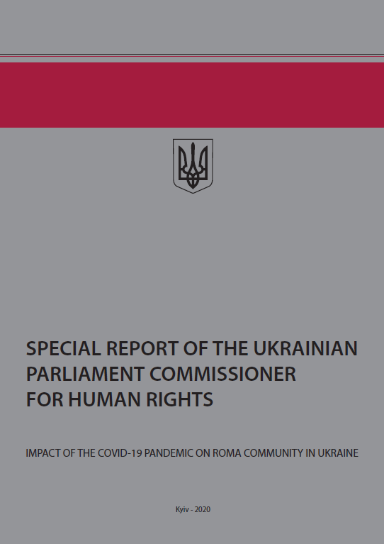 SPECIAL REPORT OF THE UKRAINIAN  PARLIAMENT COMMISSIONER FOR HUMAN RIGHTS 