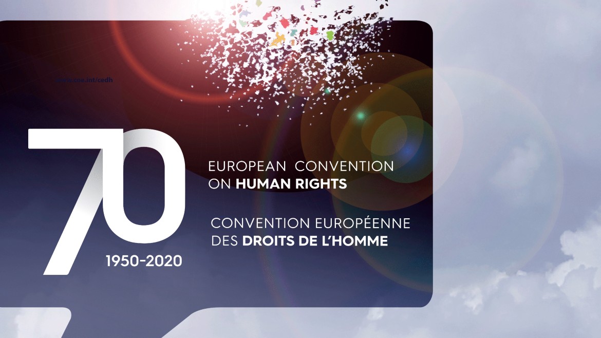 70 years of the European Convention on Human Rights