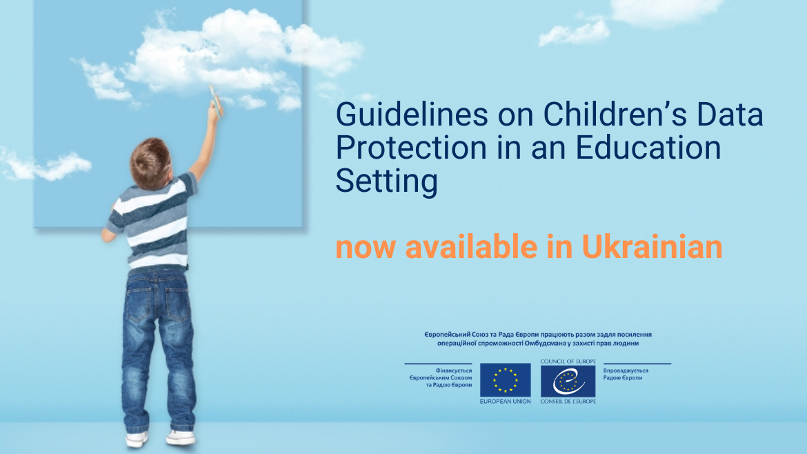 Children’s Data Protection in an Education setting  - Joint EU-Council of Europe Project provided translation of  Guidelines