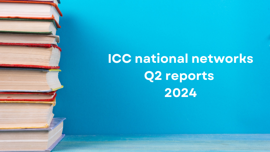 Activity reports from ICC national networks for the 2nd quarter of 2024